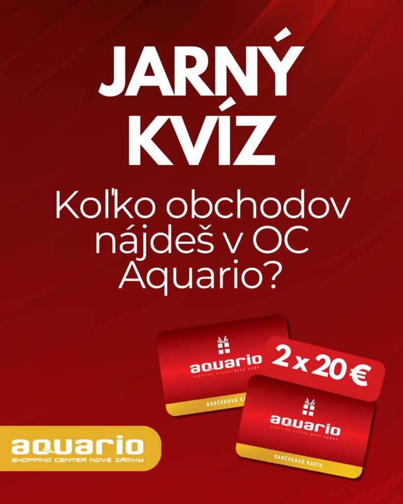 JARNÝ KVÍZ JE TU - Súťaž - Aquario Nové Zámky